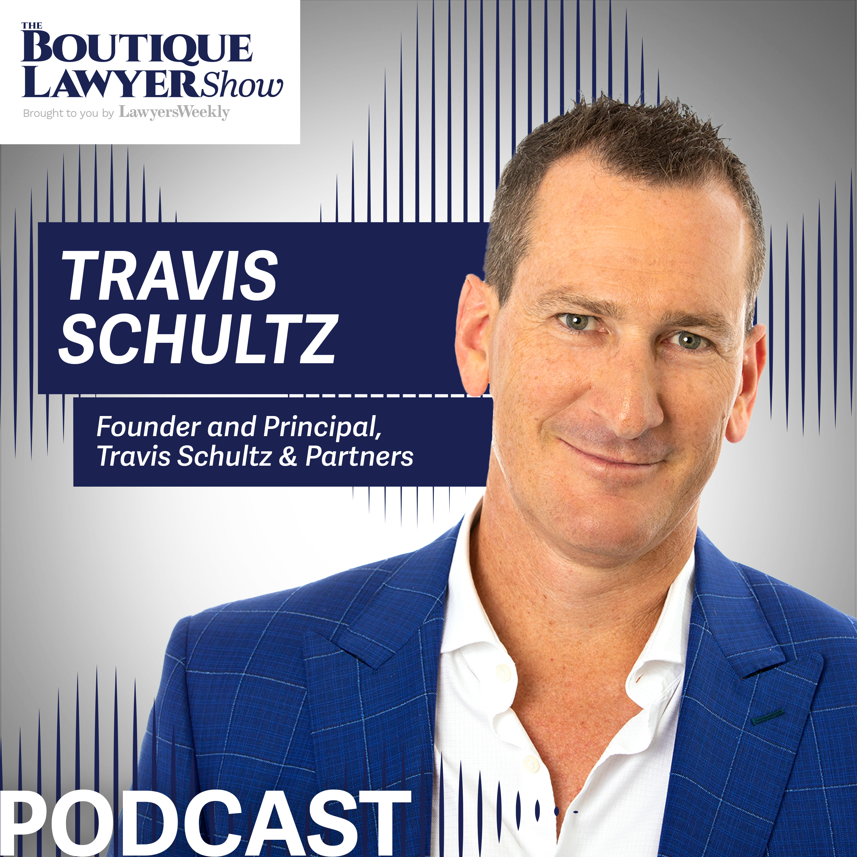 Travis Schultz Lawyers Weekly Podcast